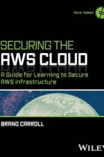 Securing the AWS Cloud af Brandon Carroll