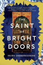 Saint of Bright Doors af Vajra Chandrasekera
