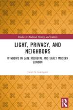 Light, Privacy, and Neighbors af Janet S. (Moravian University Loengard