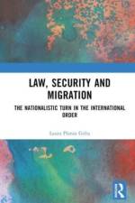 Law, Security and Migration af Laura Planas Gifra