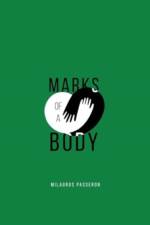 Marks of a Body af Milagros Passeron