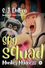 Spy Squad af S. J. Dolling