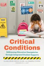 Critical Conditions af Elaine Weiss