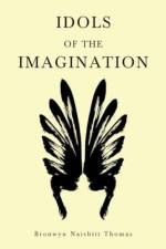 Idols of the Imagination af Bronwyn Naisbitt Thomas