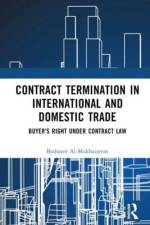 Contract Termination in International and Domestic Trade af Bashayer Al-Mukhaizeem