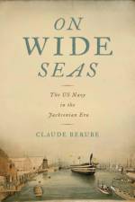 On Wide Seas af Claude Berube