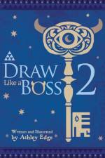 Draw Like a Boss 2