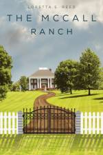 The McCall Ranch af Loretta S. Reed