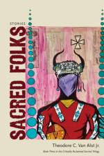 Sacred Folks af Theodore C. Van Alst