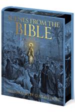 Scenes from the Bible af Gustave Dore
