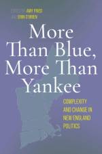 More Than Blue, More Than Yankee af Amy Fried