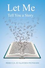 Let Me Tell You a Story