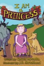 I am a Princess af Chuck Novatka
