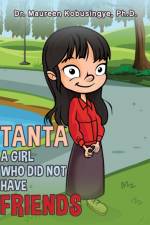 Tanta: A Girl Who Did Not Have Friends af Ph.D. Kobusingye