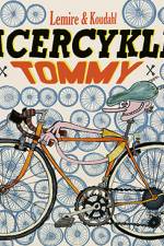 Racercyklen Tommy af Sabine Lemire
