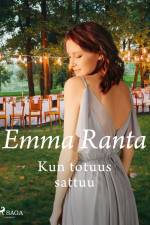 Kun totuus sattuu af Emma Ranta