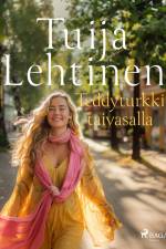 Teddyturkki taivasalla af Tuija Lehtinen