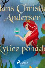 Kytice pohádek af Hans Christian Andersen