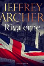 Rivalerne af Jeffrey Archer
