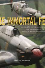 The Immortal Few af Martin Bowman