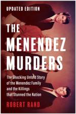 The Menendez Murders, Updated Edition af Robert Rand