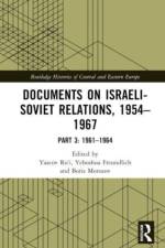 Documents on Israeli-Soviet Relations, 1954–1967