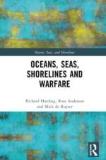 Oceans, Seas, Shorelines and Warfare af Richard (University of Westminster Harding