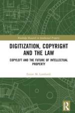 Digitization, Copyright and the Law af Ettore M. Lombardi