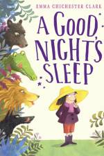 A Good Night?s Sleep af Emma Chichester Clark