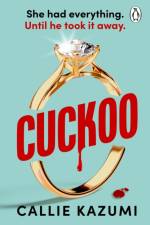 Cuckoo af Callie Kazumi