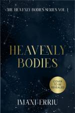 Heavenly Bodies af Imani Erriu