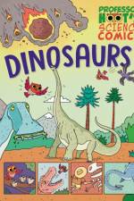 Professor Hoot's Science Comics: Dinosaurs af Annabel Savery