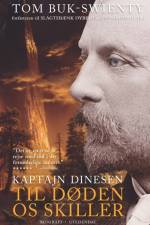Kaptajn Dinesen 2 af Tom Buk-Swienty