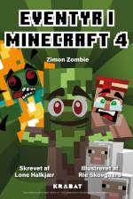 Eventyr i Minecraft 4 af Lone Halkjær