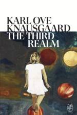 The Third Realm af Karl Ove Knausgaard