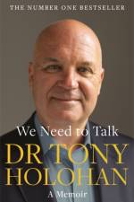 We Need to Talk: The Number 1 Bestseller af Dr Tony Holohan
