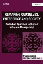 Remaking Ourselves, Enterprise and Society af G.P. Rao