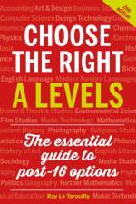 Choose the Right A Levels