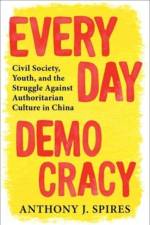 Everyday Democracy af Anthony J. Spires