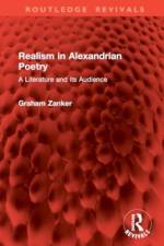 Realism in Alexandrian Poetry af Graham Zanker
