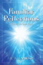 Familiar Reflections af J. J. Laakso