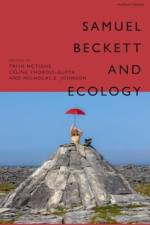 Samuel Beckett and Ecology