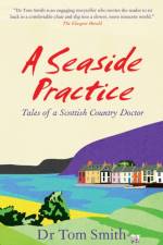 Seaside Practice af Dr Tom Smith