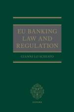 EU Banking Law and Regulation af Gianni (Fellow Lo Schiavo