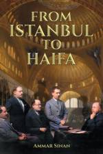 From Istanbul to Haifa af Ammar Sinan