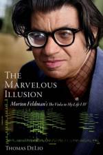 The Marvelous Illusion af Thomas (Professor of Music DeLio