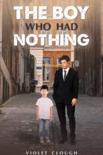 The Boy Who Had Nothing af Violet Clough
