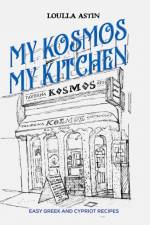 My Kosmos My Kitchen af Loulla Astin