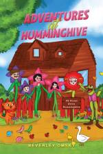 Adventures at Humminghive af Beverley Omsky