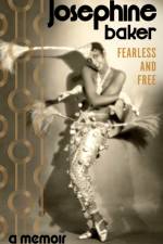 Fearless and Free af Josephine Baker